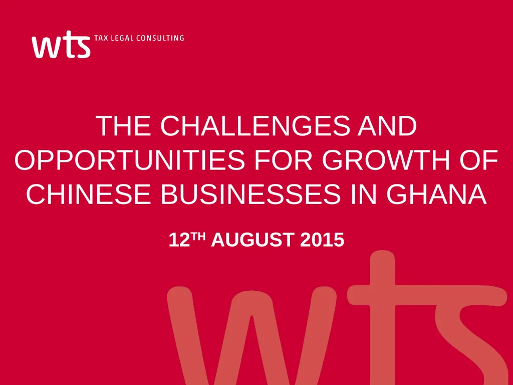 THE CHALLENGES AND OPPORTUNITIES FOR GROWTH OF - slide 1 of 28