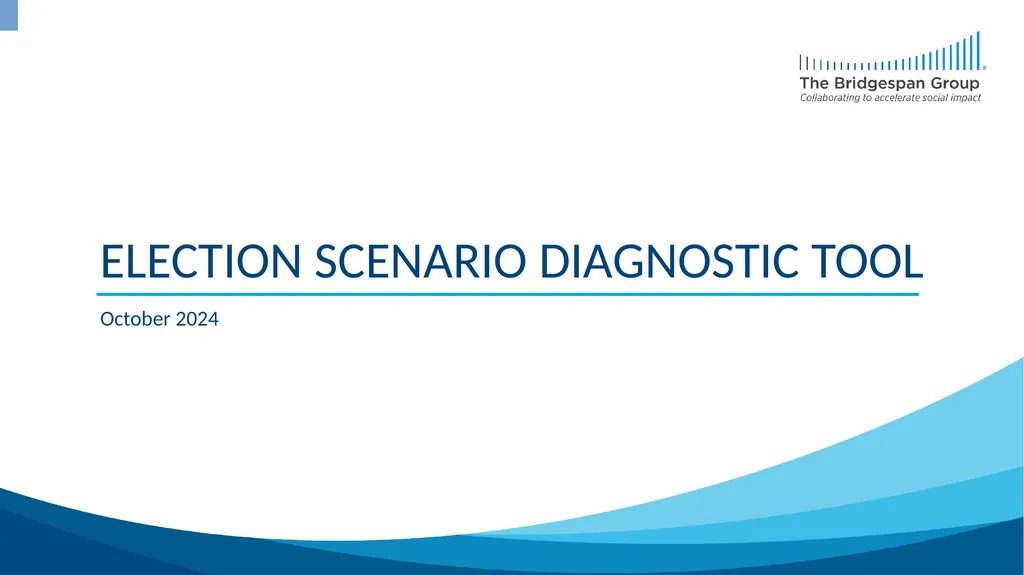 October 2024 Election Scenario diagnostic tool How