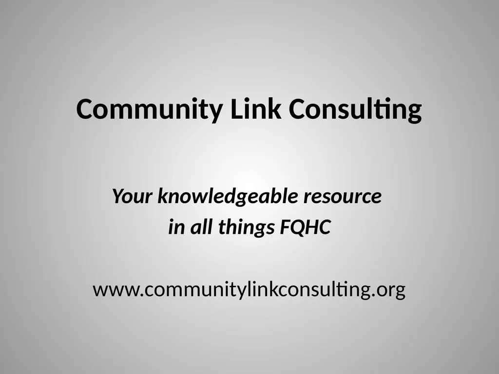 FQHCs and FQHC Look-alikes: A Sustainable Business - slide 3 of 30