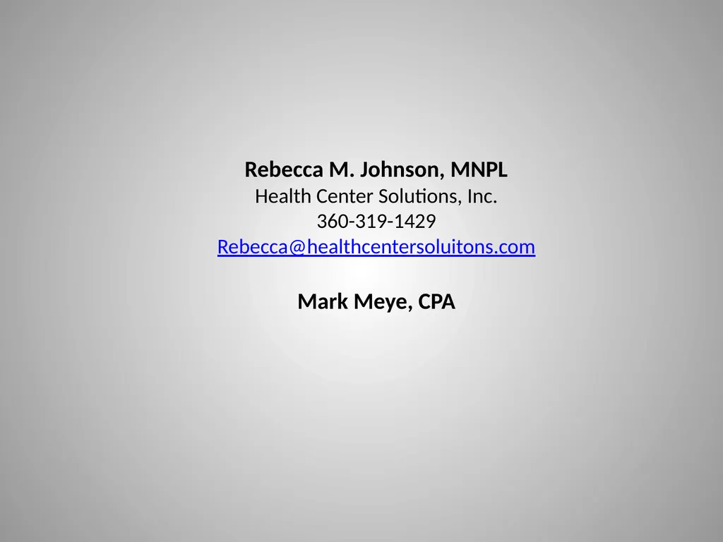 FQHCs and FQHC Look-alikes: A Sustainable Business - slide 30 of 30