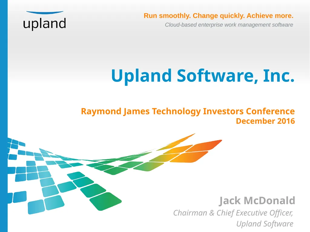 Upland Software, Inc. Raymond James Technology - slide 1 of 21