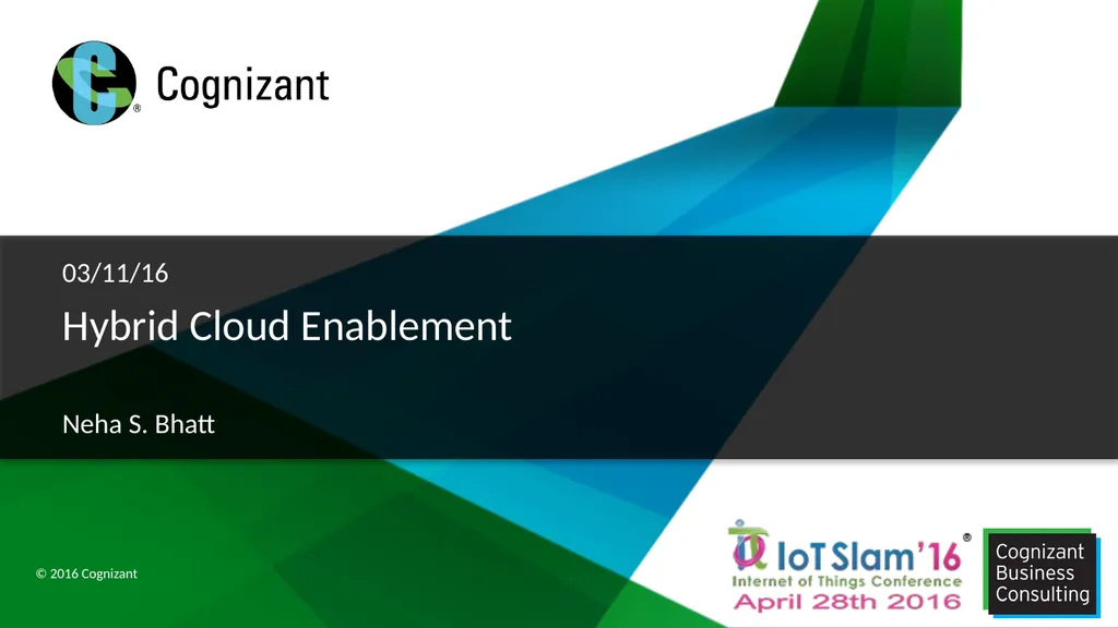 Hybrid Cloud Enablement 03/11/16 Neha S. Bhatt
