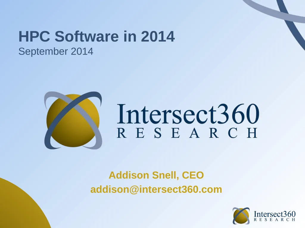 HPC Software in 2014 September 2014 Addison Snell, - slide 1 of 22