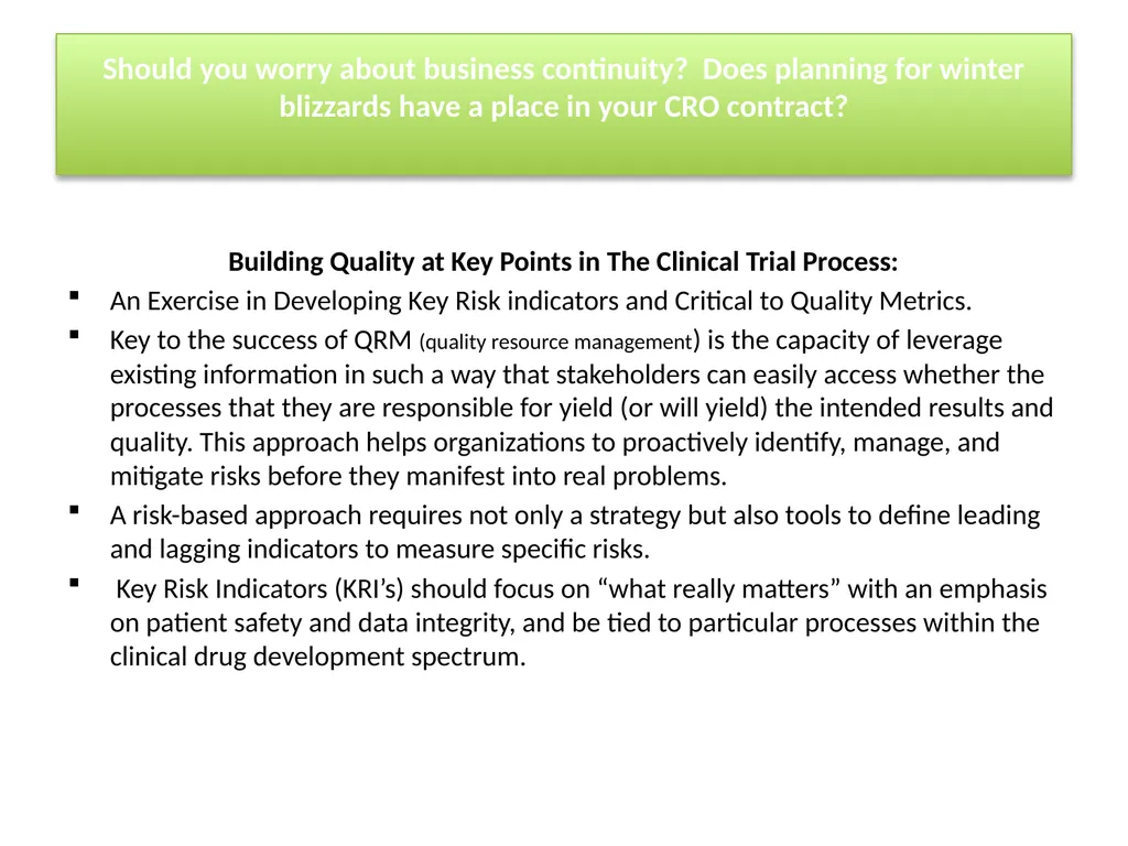 Having a Prosperous New Year with a CRO: The Gift - slide 22 of 34