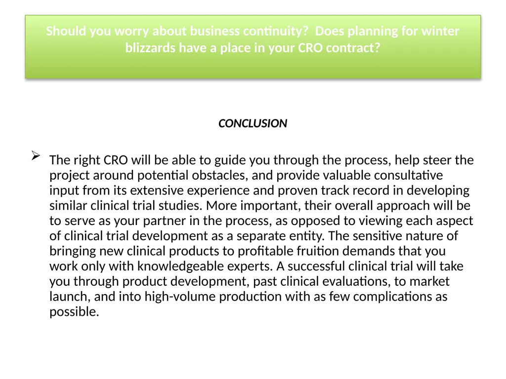 Having a Prosperous New Year with a CRO: The Gift - slide 24 of 34