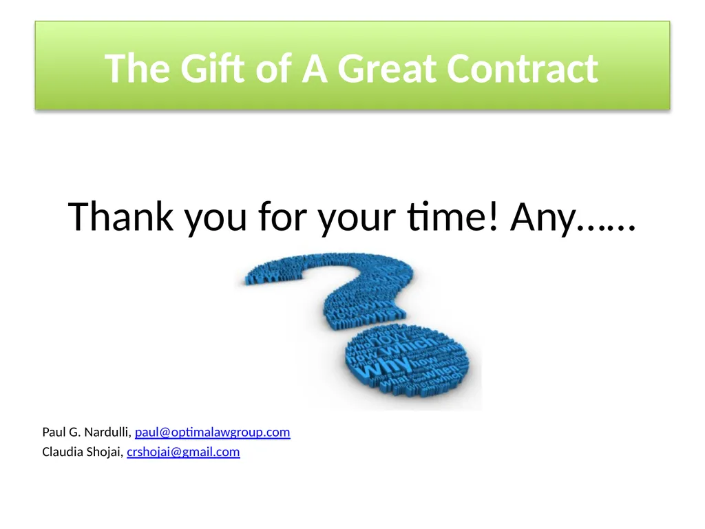 Having a Prosperous New Year with a CRO: The Gift - slide 34 of 34