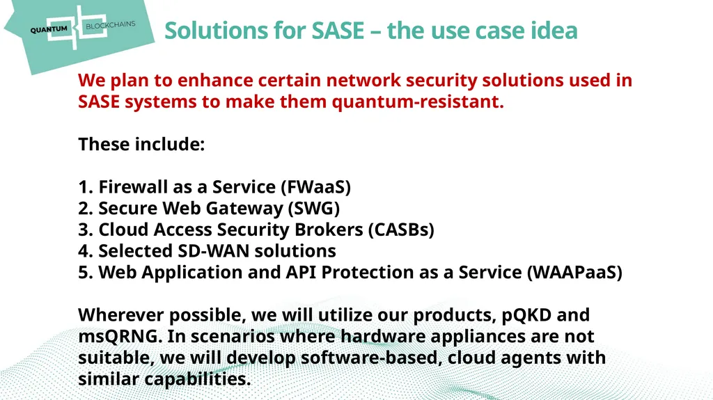 ACCELERATING THE ADOPTION OF QUANTUM CRYPTOGRAPHY - slide 5 of 13