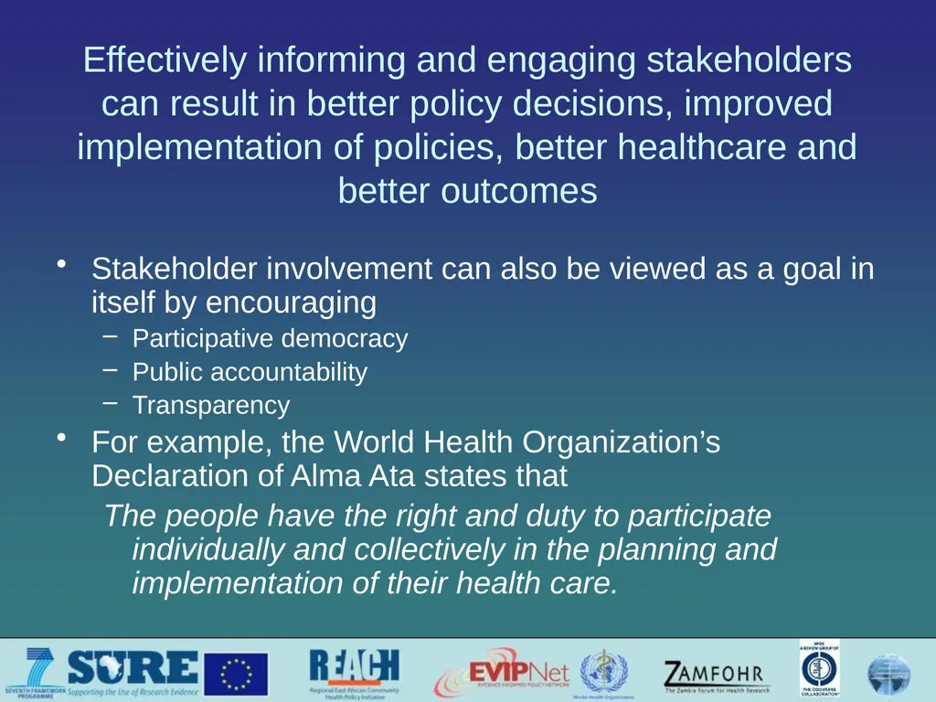 Informing and engaging stakeholders Which - slide 3 of 33