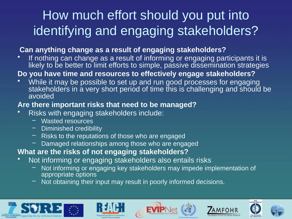 Informing and engaging stakeholders Which - slide 9 of 33