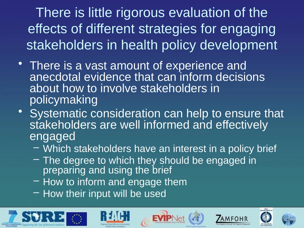 Informing and engaging stakeholders Which - slide 7 of 33