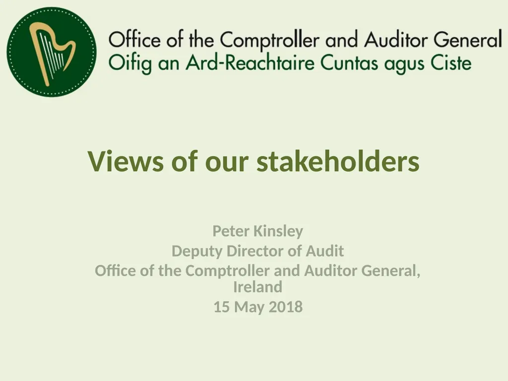 Views of our stakeholders Peter Kinsley Deputy - slide 1 of 14