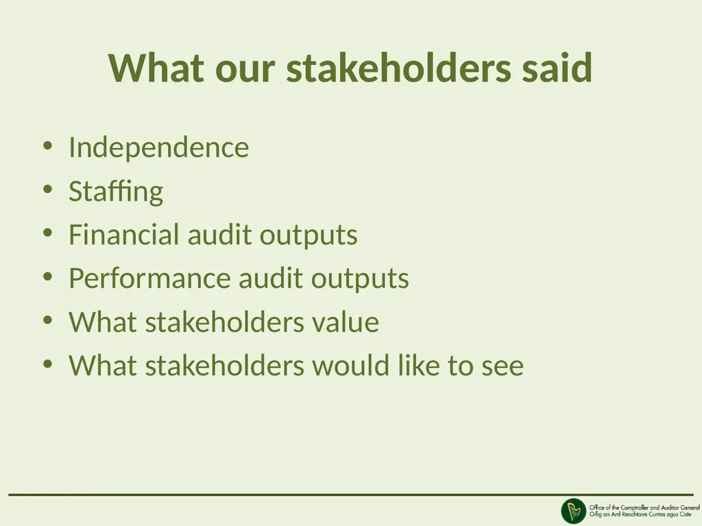 Views of our stakeholders Peter Kinsley Deputy - slide 6 of 14