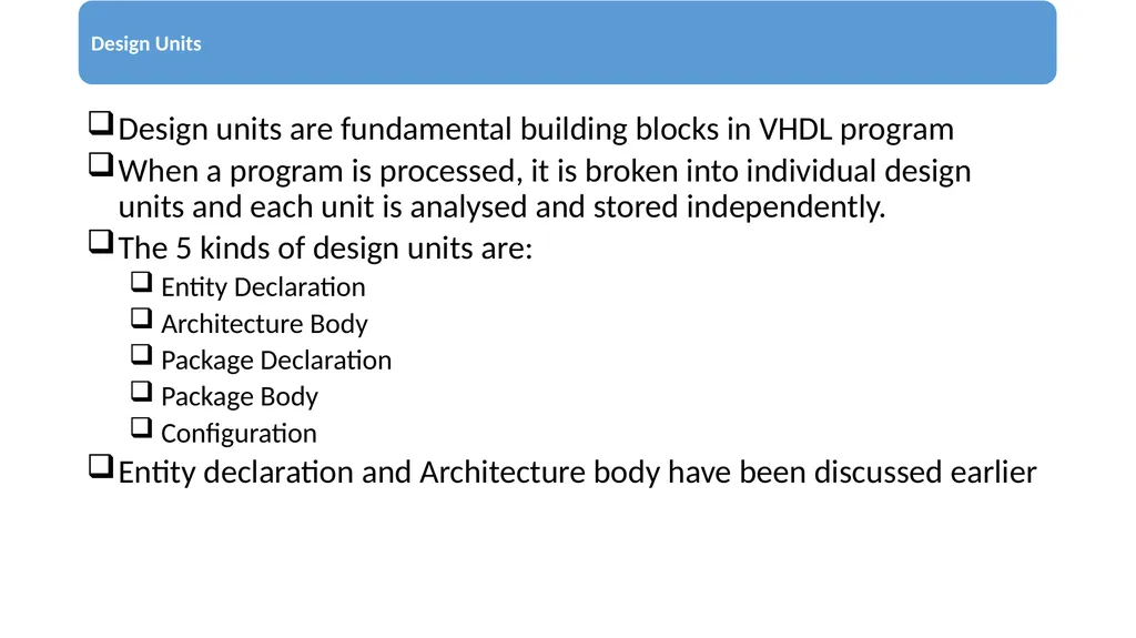 UNIT – 2 Basic Language Constructs of VHDL - slide 9 of 19