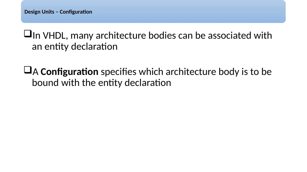 UNIT – 2 Basic Language Constructs of VHDL - slide 11 of 19