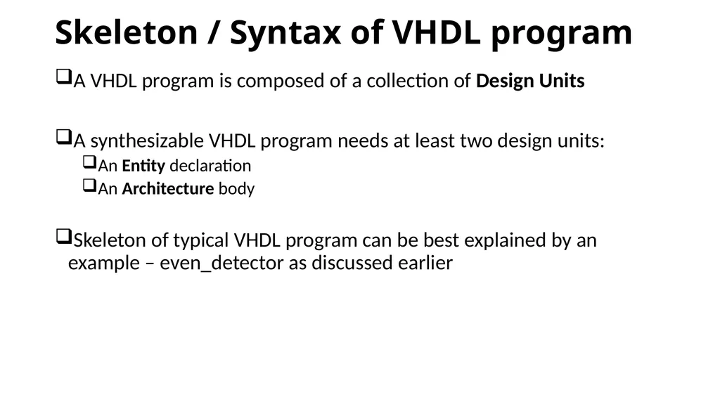 UNIT – 2 Basic Language Constructs of VHDL - slide 3 of 19