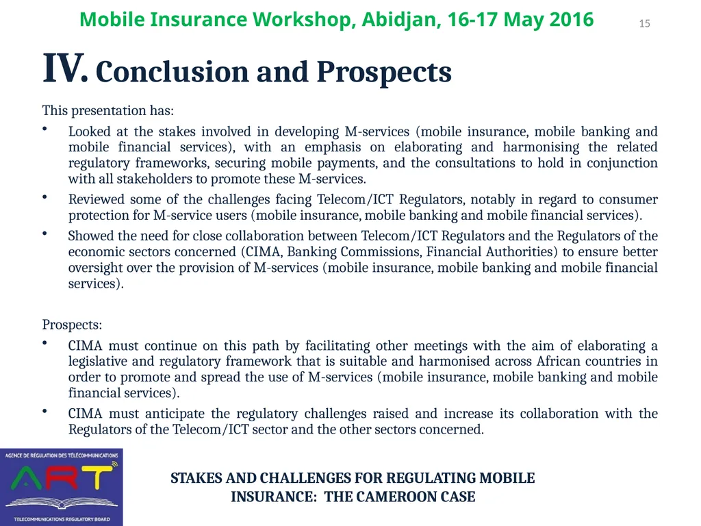Stakes and Challenges for REGULATING Mobile - slide 15 of 16