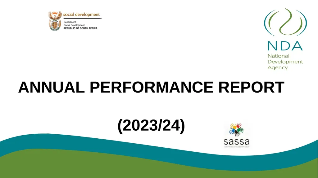 Annual performance REPORT (2023/24) PURPOSE The - slide 1 of 42