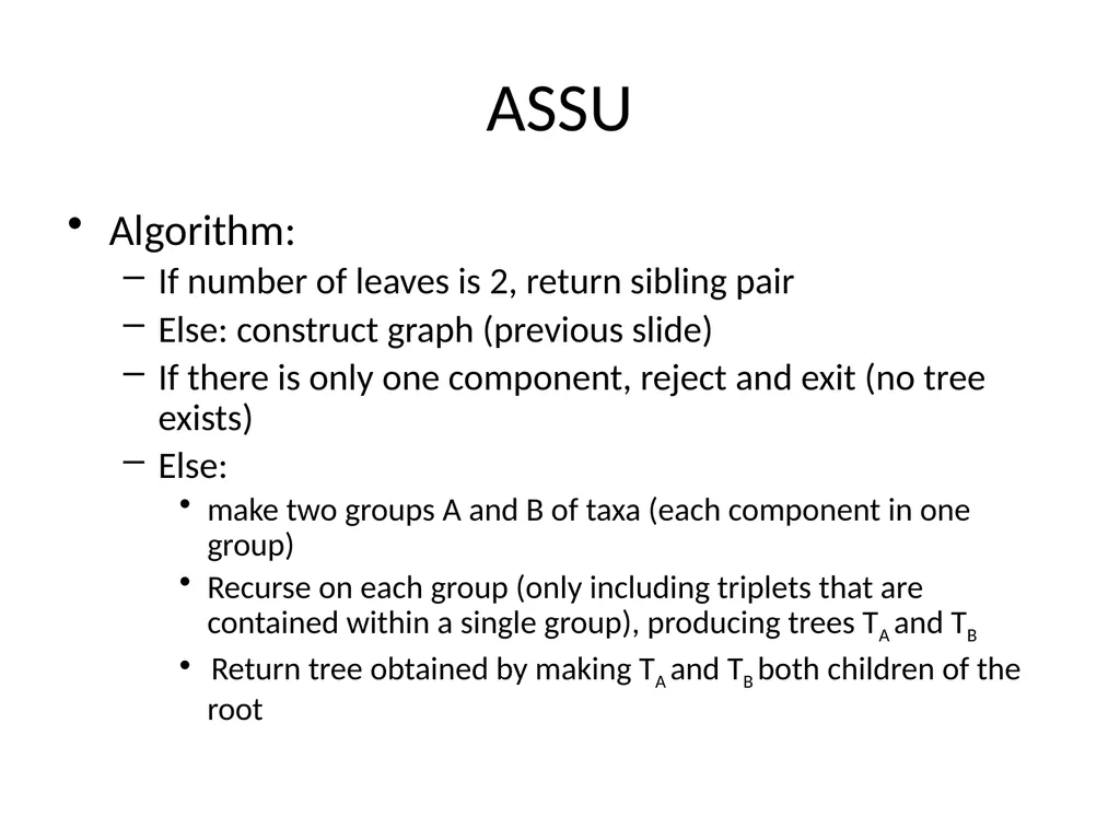 CS 581 Constructing rooted trees Tandy Warnow - slide 29 of 42