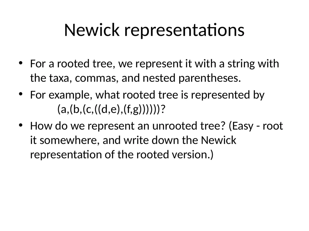 CS 581 Constructing rooted trees Tandy Warnow - slide 4 of 42