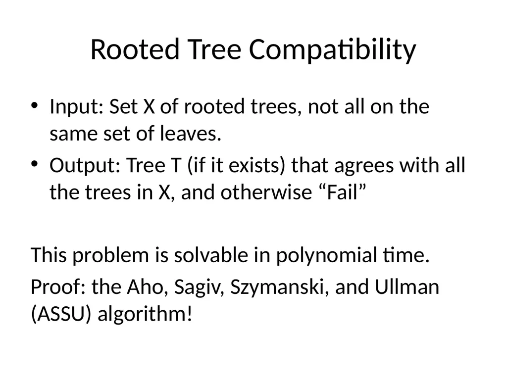CS 581 Constructing rooted trees Tandy Warnow - slide 24 of 42