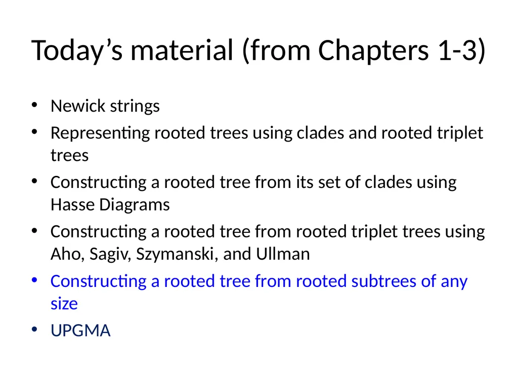 CS 581 Constructing rooted trees Tandy Warnow - slide 33 of 42