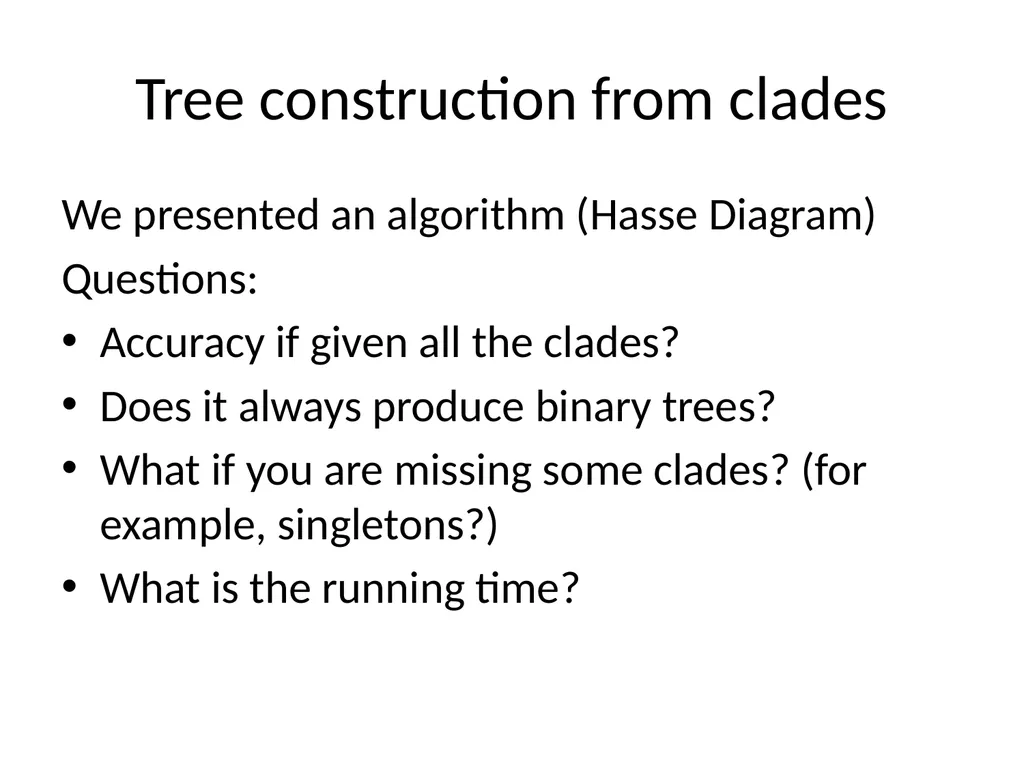 CS 581 Constructing rooted trees Tandy Warnow - slide 19 of 42