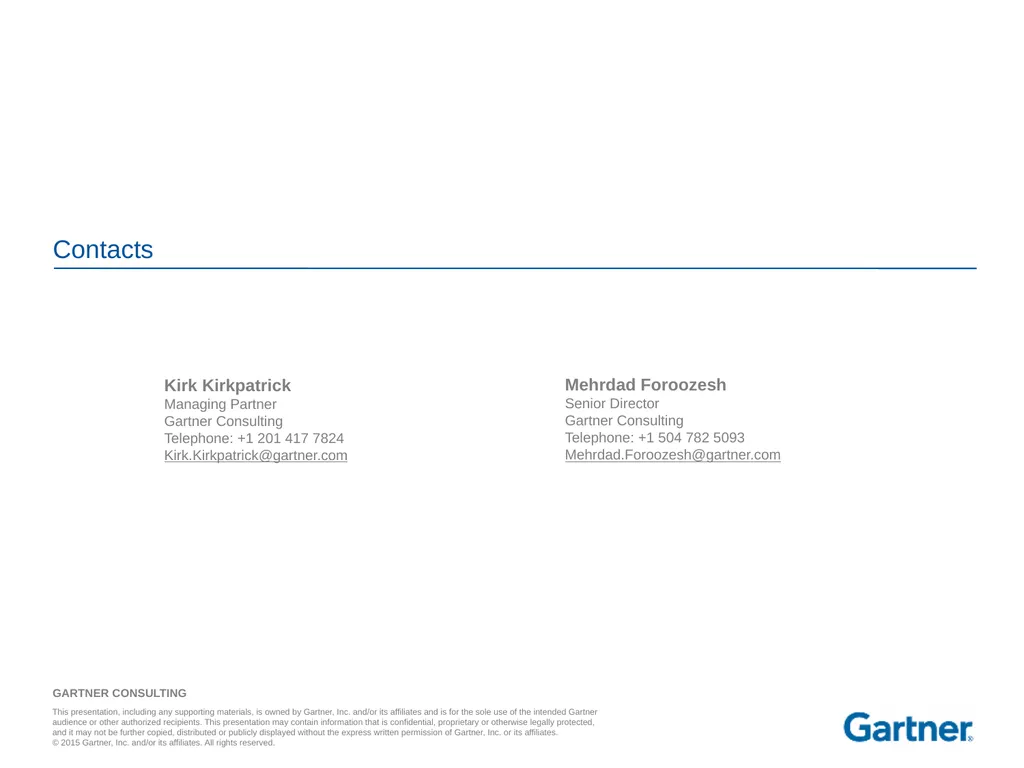 Kirk Kirkpatrick Managing Partner Gartner - slide 17 of 17