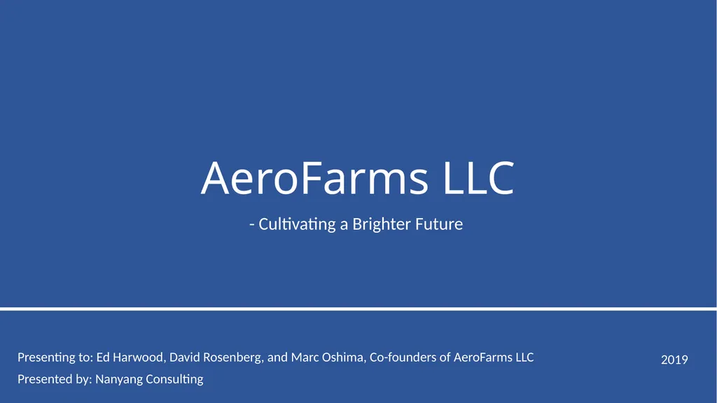 AeroFarms LLC - Cultivating a Brighter Future - slide 1 of 28