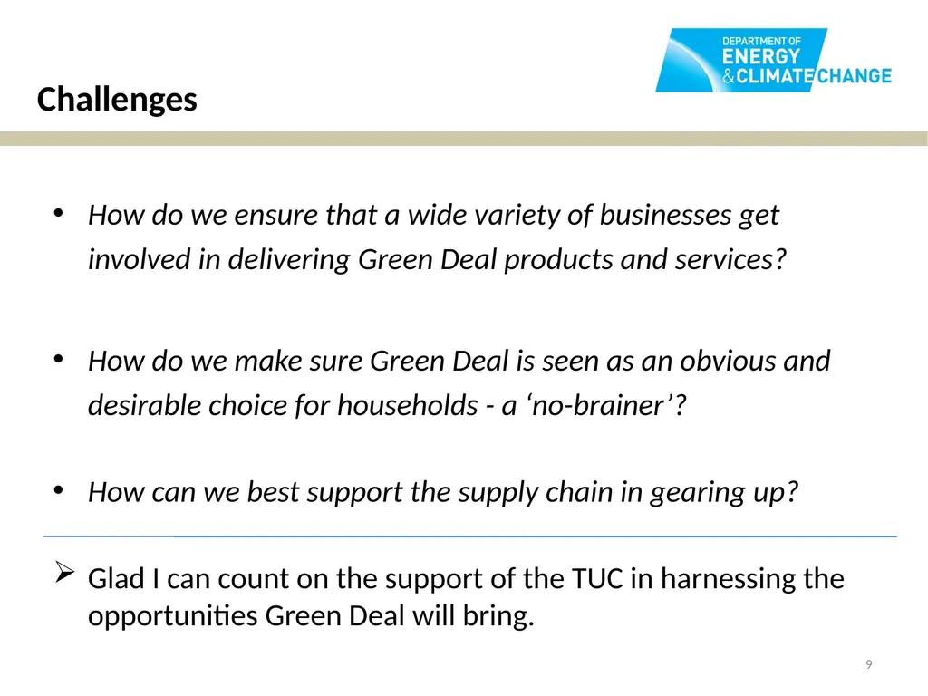The Green Deal Tracy Vegro Director – Energy - slide 9 of 9