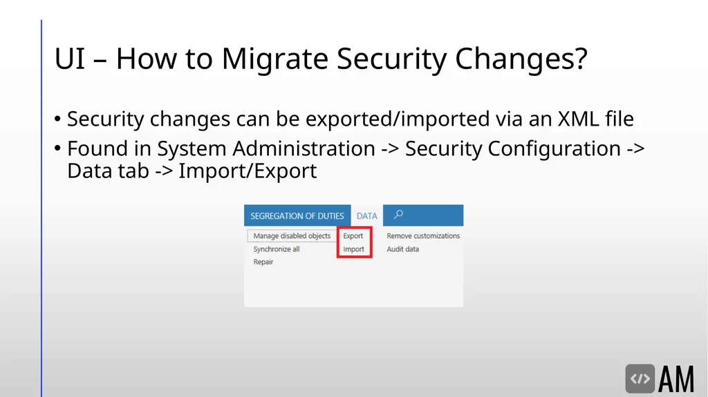 D365FO Security & Licensing Overview Denver, - slide 15 of 45