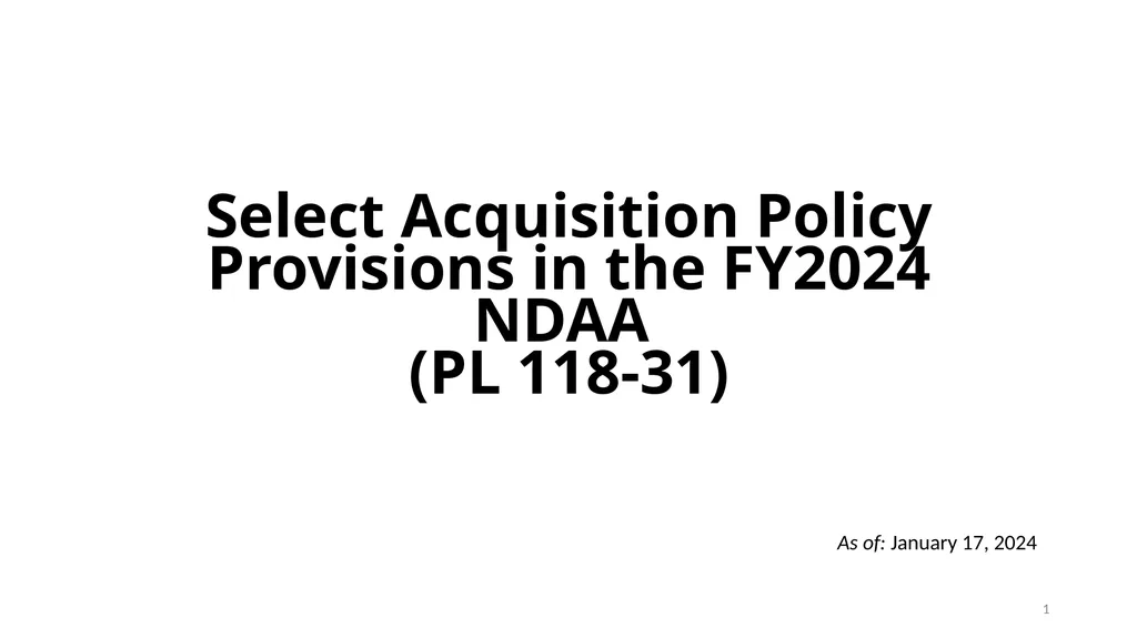 Select Acquisition Policy Provisions in the FY2024 - slide 1 of 43