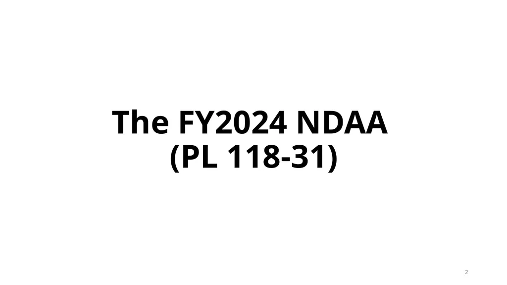 Select Acquisition Policy Provisions in the FY2024 - slide 2 of 43