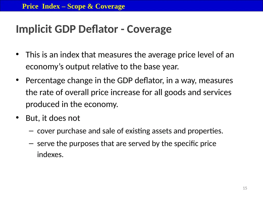 Price Index Module 16: Price Index Session IV 3 - slide 15 of 32