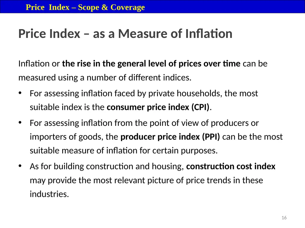 Price Index Module 16: Price Index Session IV 3 - slide 16 of 32