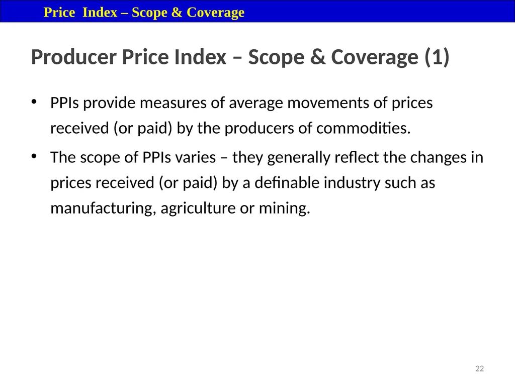 Price Index Module 16: Price Index Session IV 3 - slide 22 of 32