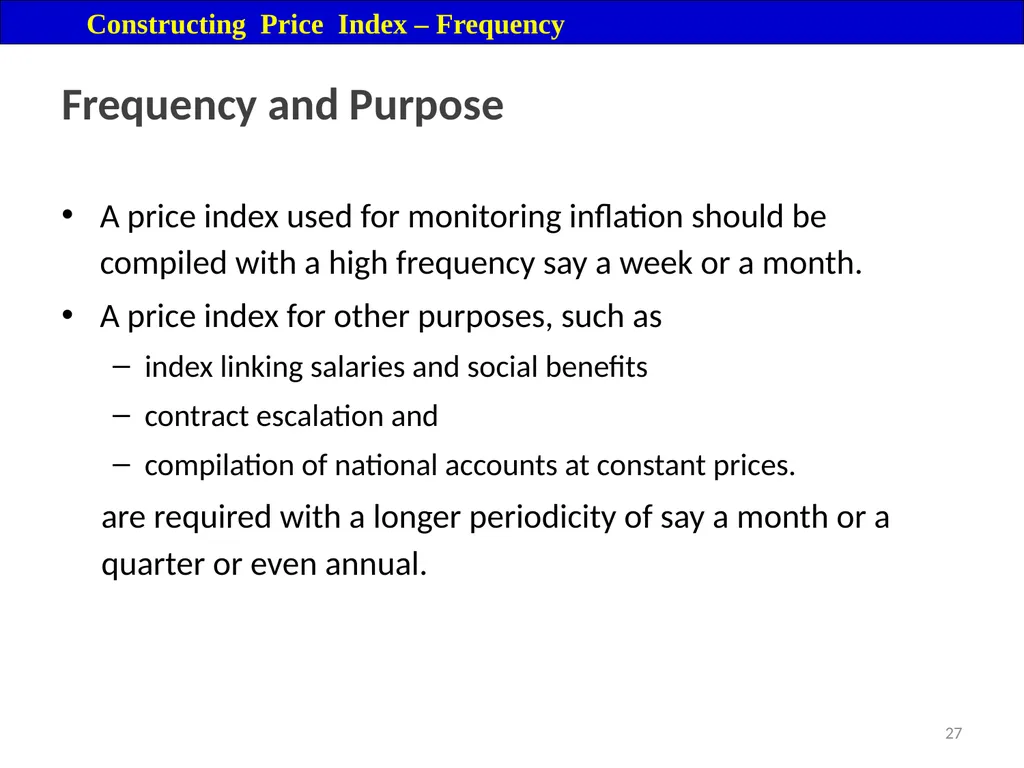 Price Index Module 16: Price Index Session IV 3 - slide 27 of 32