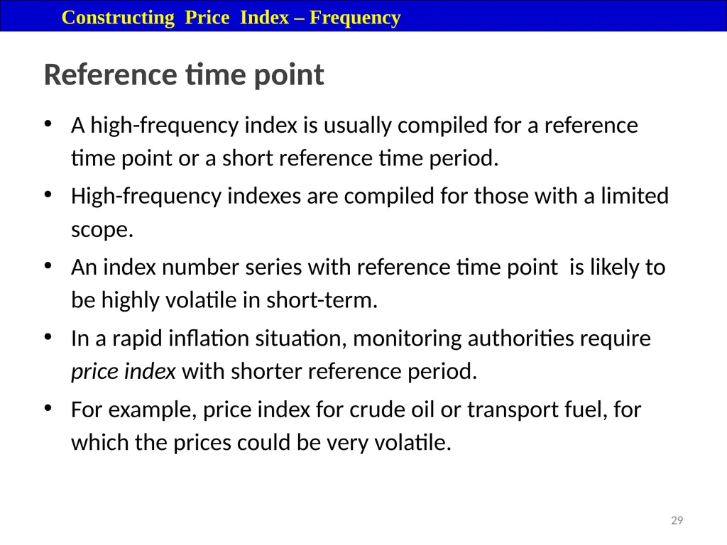 Price Index Module 16: Price Index Session IV 3 - slide 29 of 32