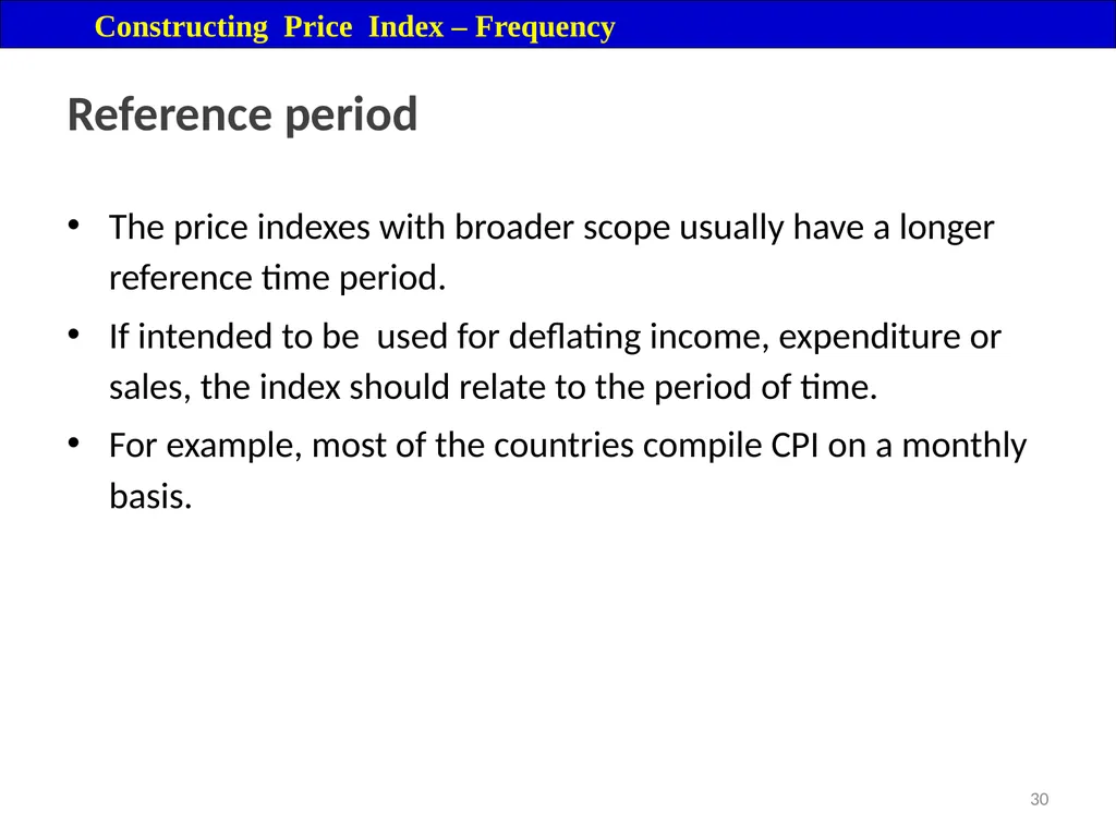 Price Index Module 16: Price Index Session IV 3 - slide 30 of 32