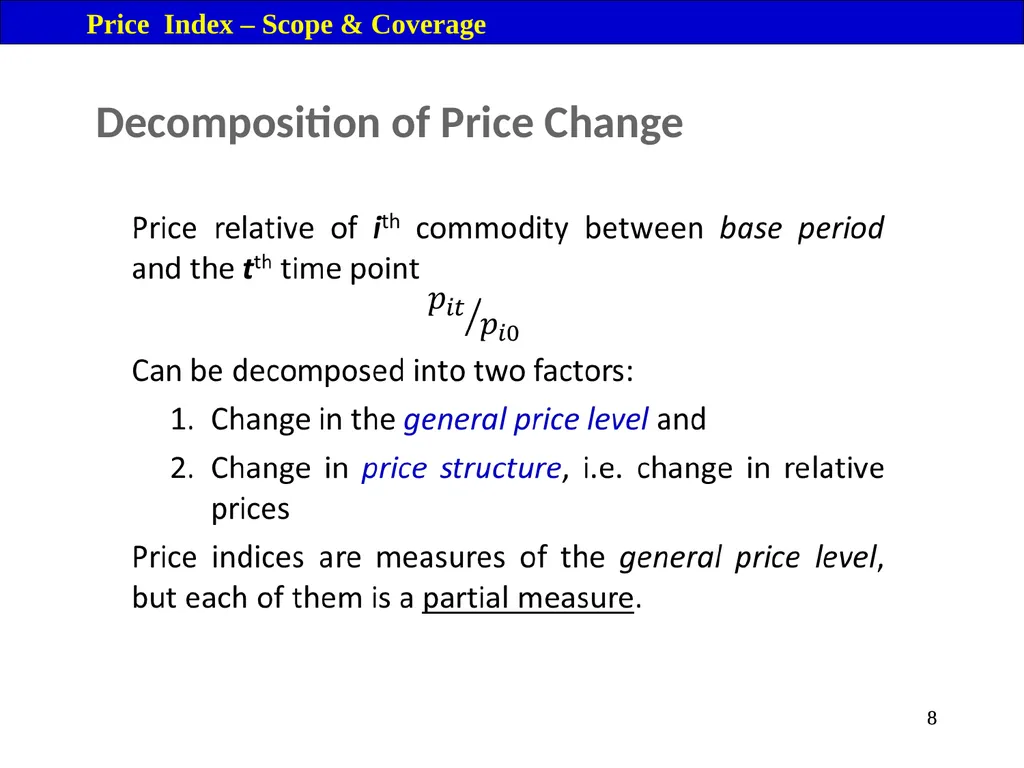 Price Index Module 16: Price Index Session IV 3 - slide 8 of 32