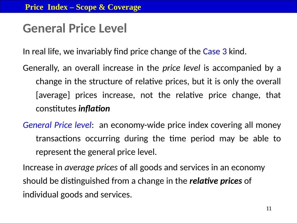 Price Index Module 16: Price Index Session IV 3 - slide 11 of 32