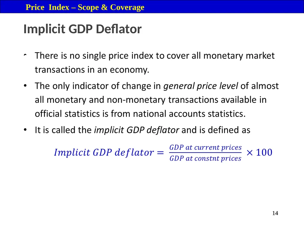 Price Index Module 16: Price Index Session IV 3 - slide 14 of 32