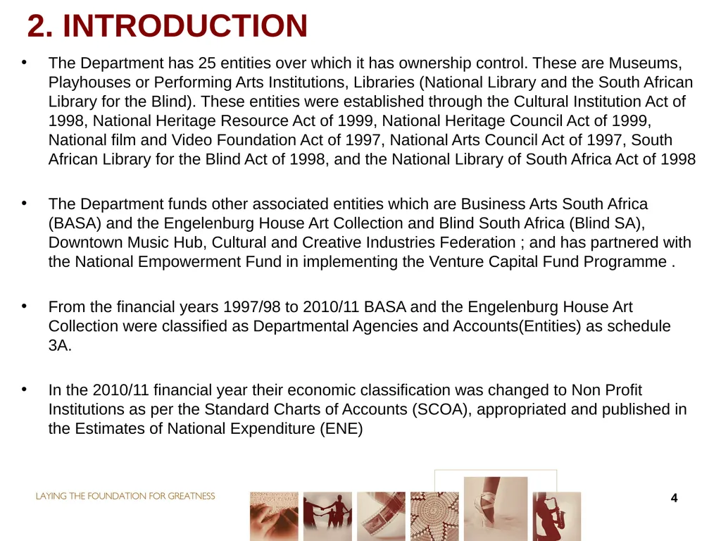FUNDING FOR NON-ENTITIES DIRECTOR-GENERAL: ARTS - slide 4 of 28