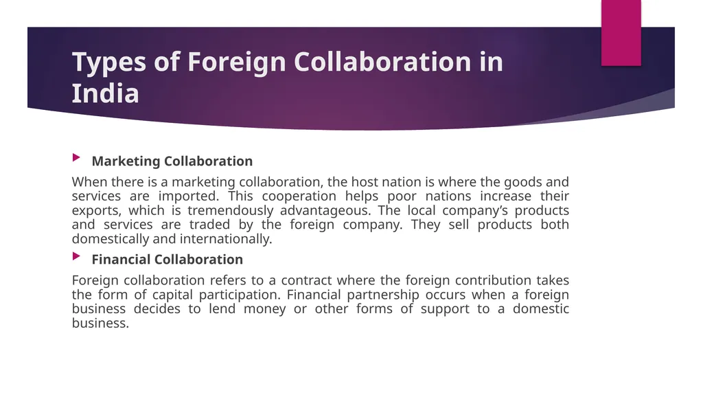 Foreign Collaboration What is Foreign - slide 4 of 5
