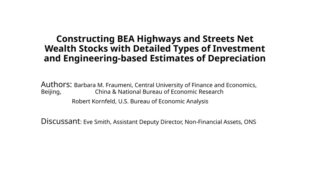 Constructing BEA Highways and Streets Net Wealth