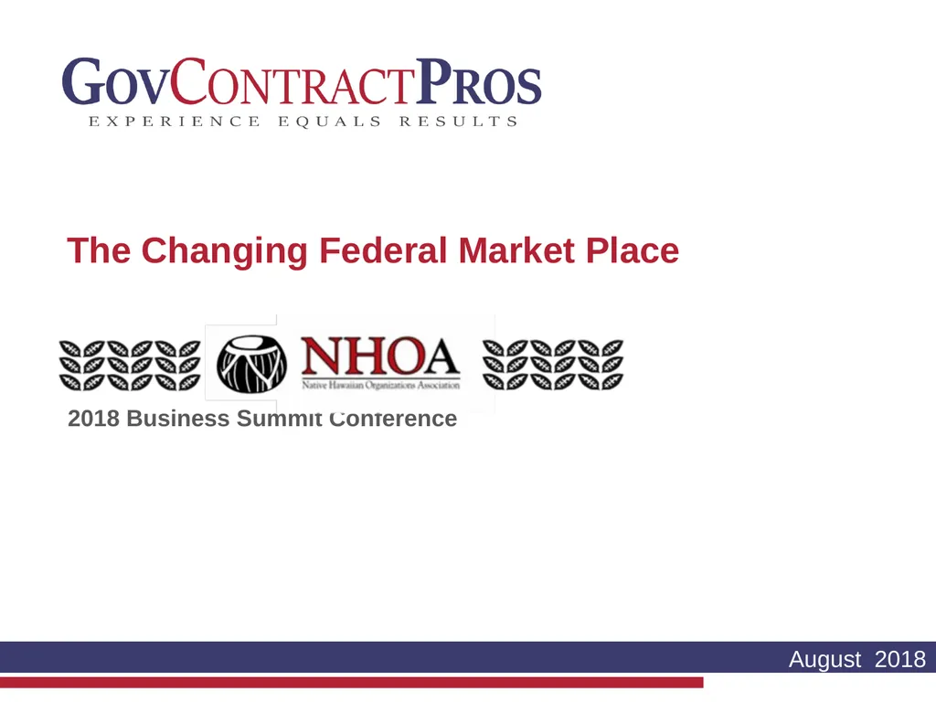 The Changing Federal Market Place 2018 Business