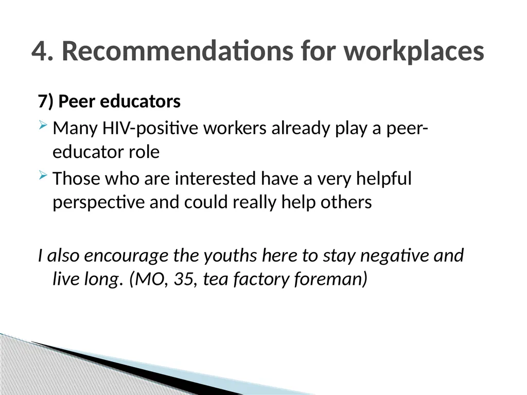 AIDS amongst workers: What special factors - slide 23 of 29