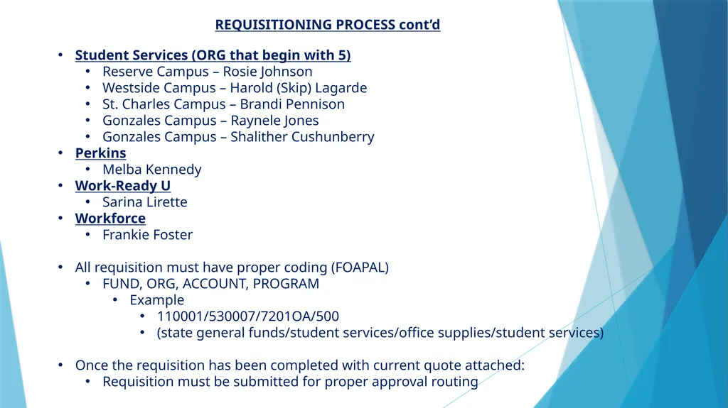 REQUISITION/PURCHASING PROCESS June 07, 2023 - slide 3 of 22