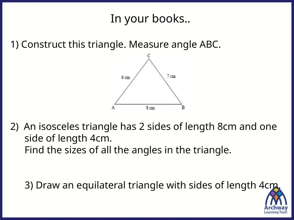 Last lesson we looked at how to draw triangles - slide 11 of 12