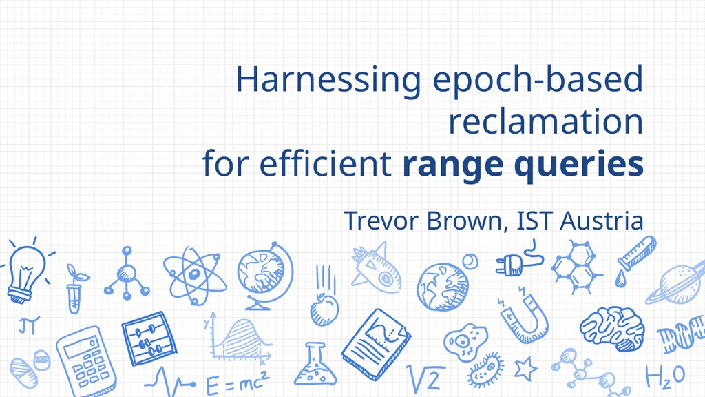 Harnessing epoch-based reclamation for efficient - slide 1 of 22