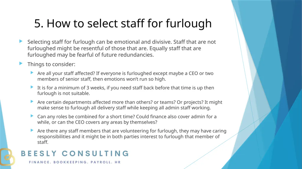 FURLOUGH 15 steps to getting it right 1. What is - slide 7 of 19